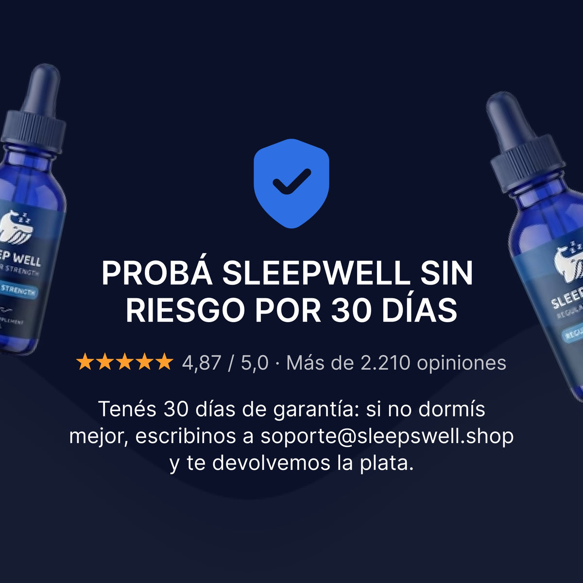 Garantía: proba Sleep Well sin riesgo por 30 días